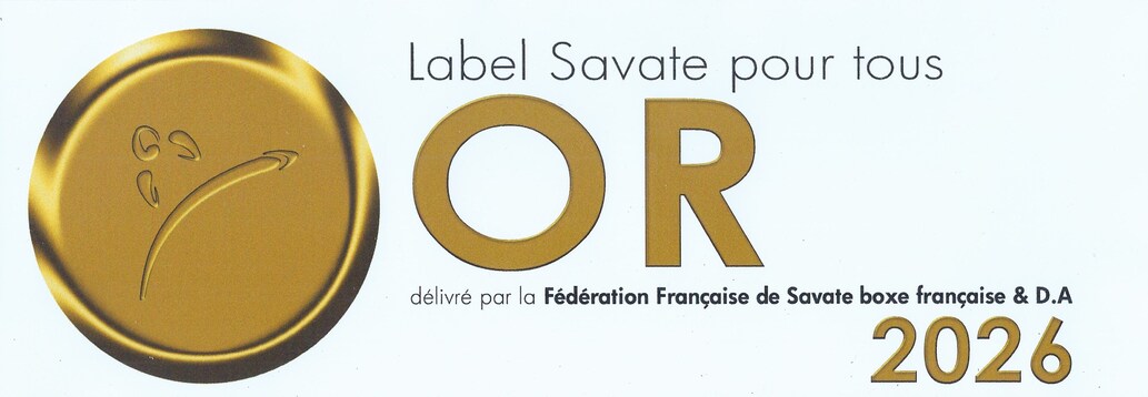 Label OR 2025 Savate Pour Tous délivré par la fédération française de boxe française