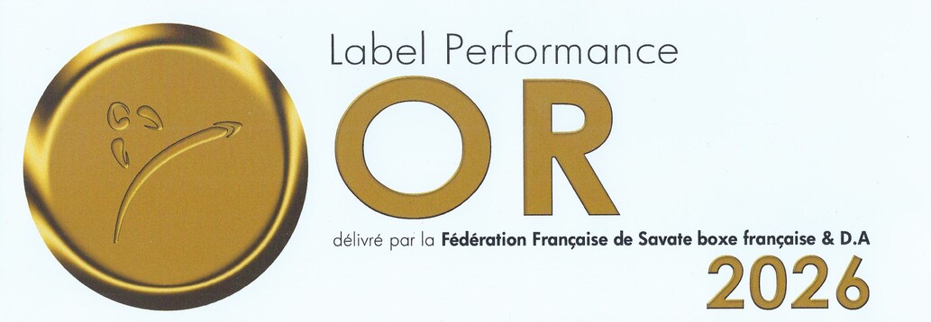 Label OR 2025 Performance  délivré par la fédération française de boxe française