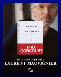 La Maison Vide de Laurent MAUVIGNIER