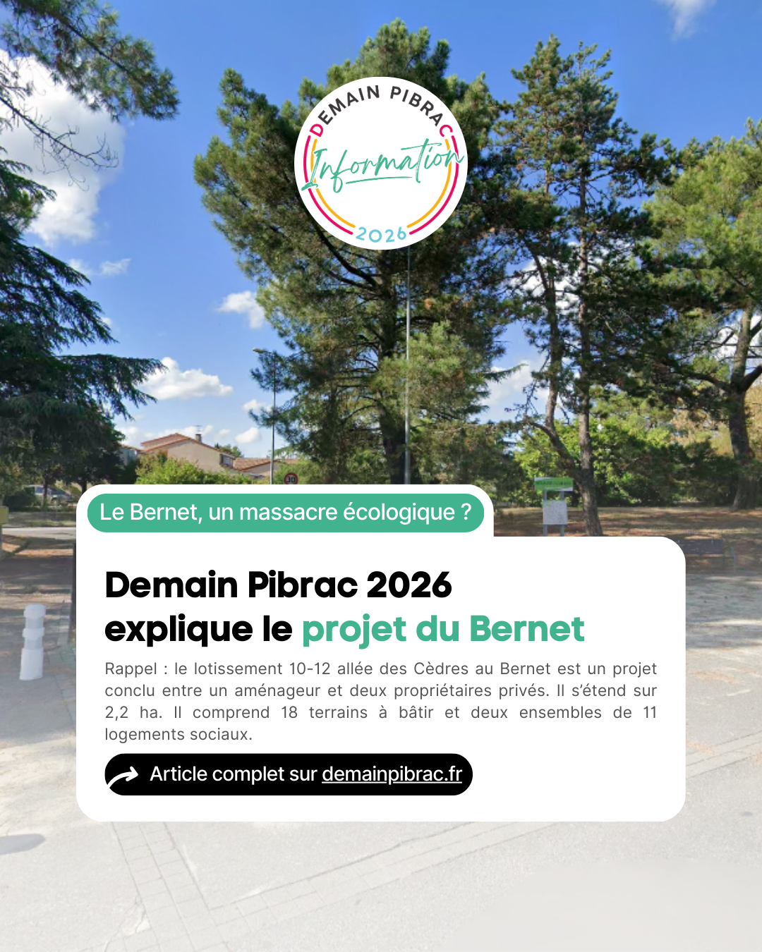 Le Bernet, un massacre écologique ?