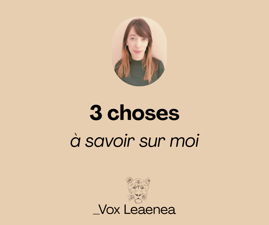 3-choses-a-savoir-sur-moi