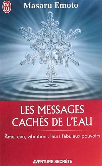 Les messages cachés de l'eau