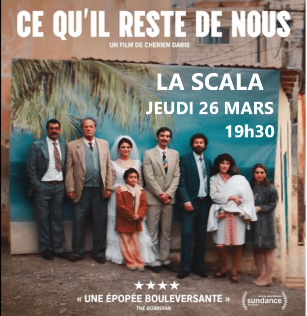 Film: "Ce qu'il reste de nous" au cinéma Scala de Thionville le jeudi 26 mars 19h30
