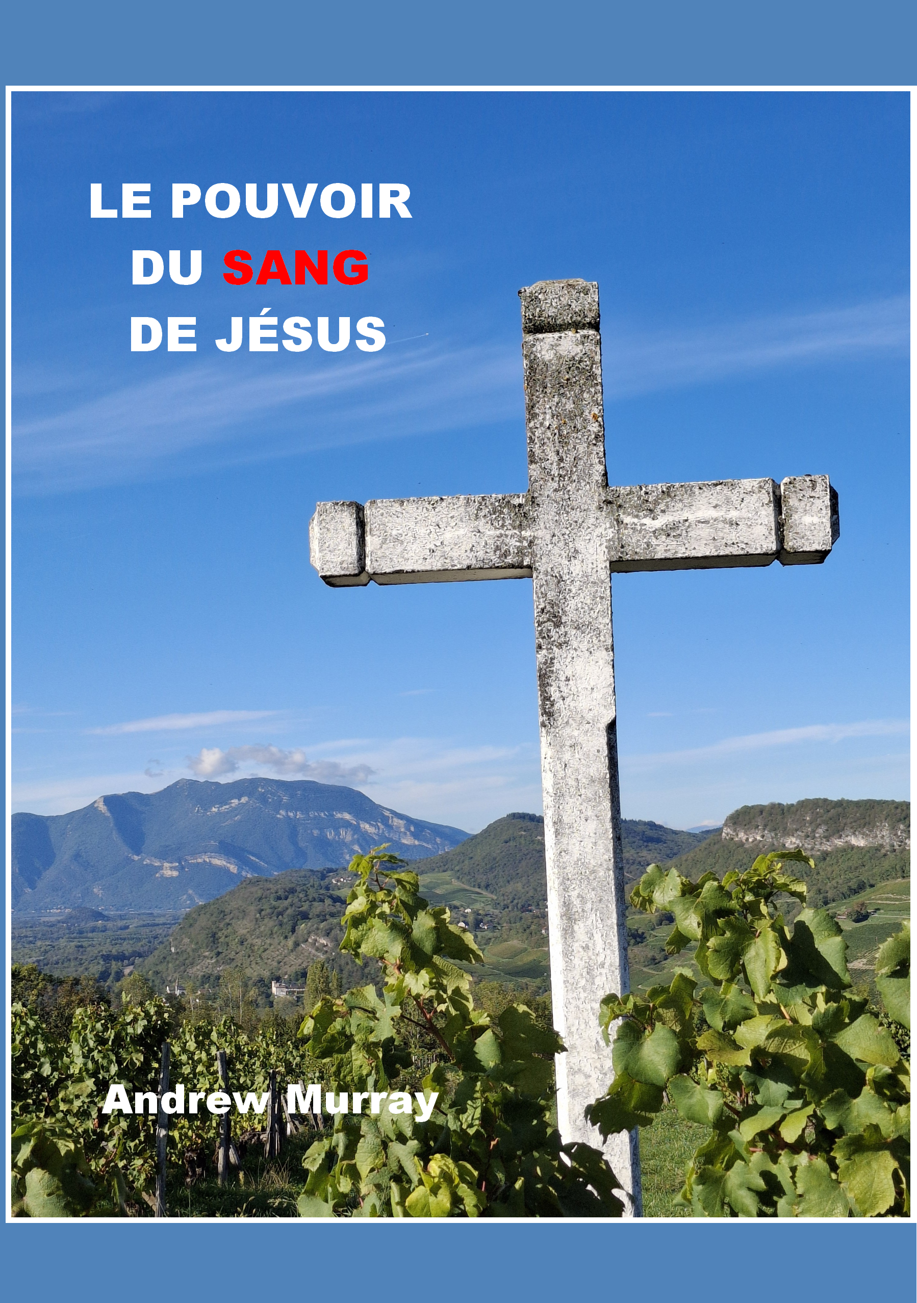 Couv-p1-le-pouvoir-du-sang-de-Jesus-andrew-murray