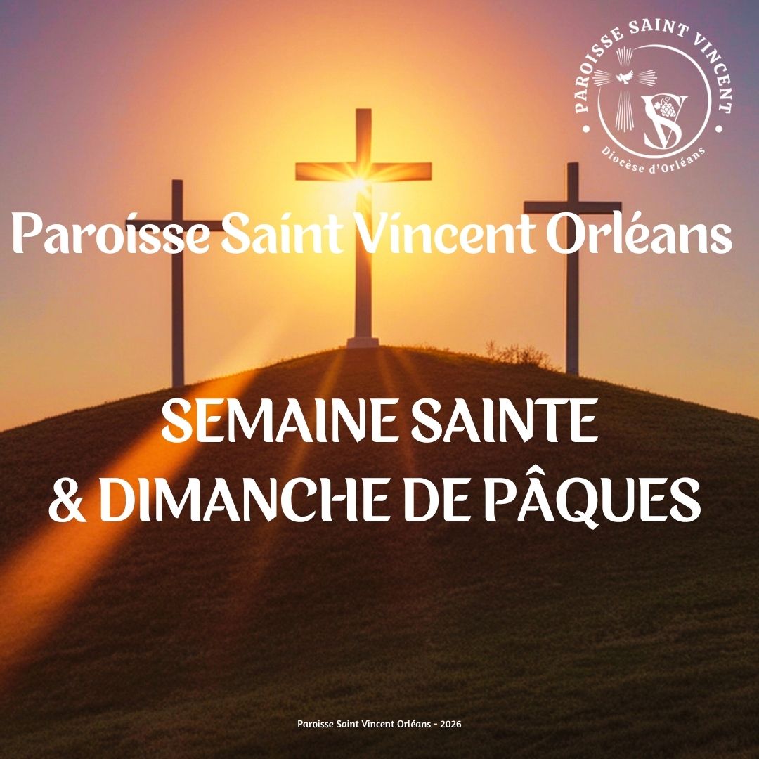 Semaine sainte 2026 st vincent orleans