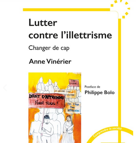 Lutter contre l'illettrisme, changer de cap, Anne Vinérier