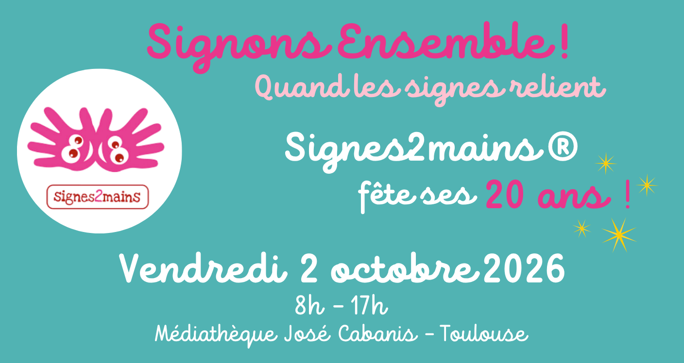 Signes//Les 20 ans de Signes2mains®!
