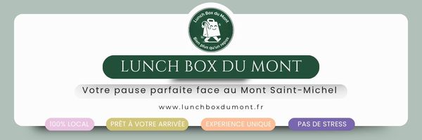 Visiter le Mont-Saint-Michel sans stress : Découvrez notre nouveau partenaire "Lunch Box du Mont" !
