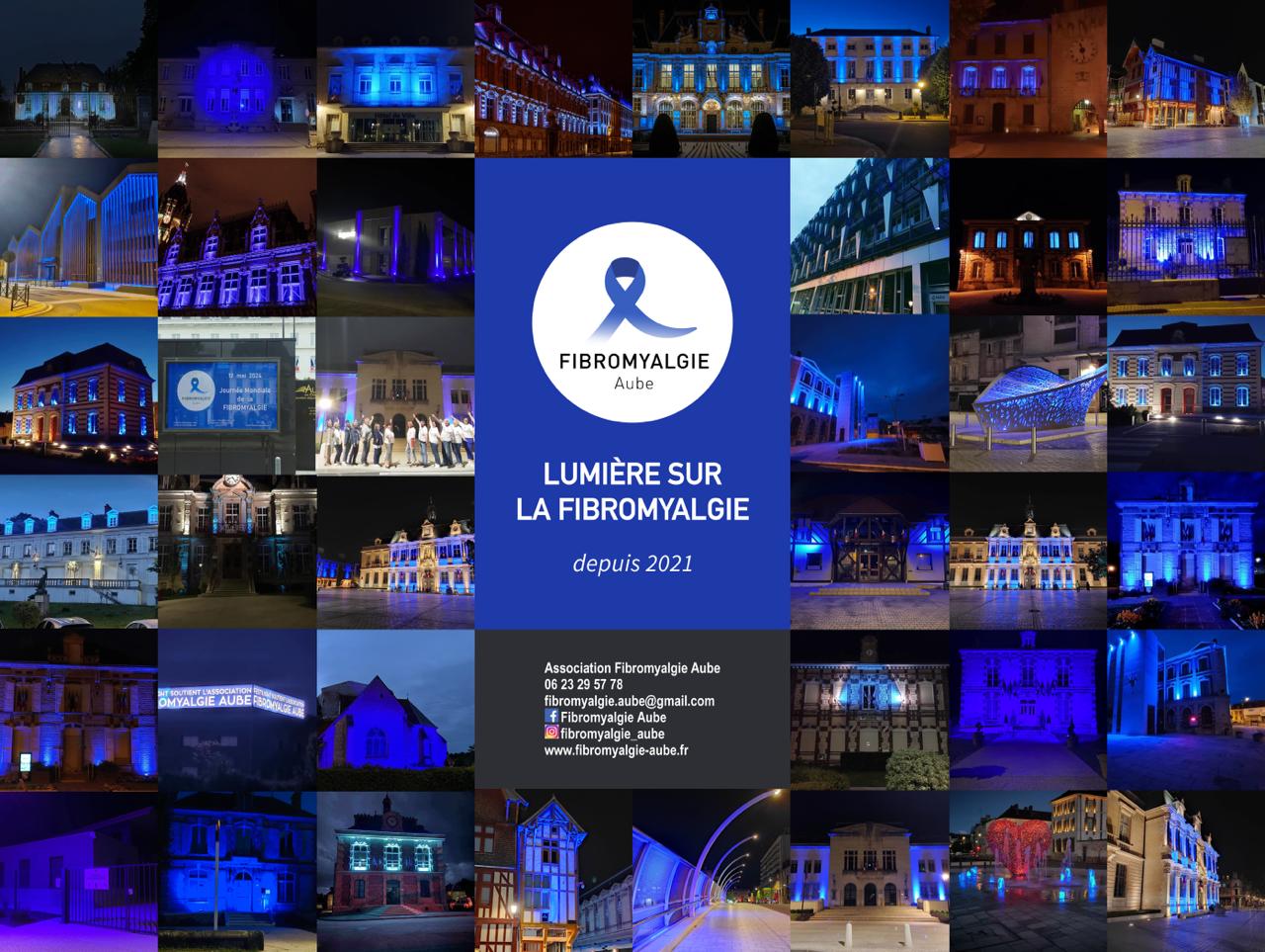 L'association FIBROMYALGIE AUBE, pionnière en France depuis 2021 des illuminations en bleu pour la Journée Mondiale de la Fibromyalgie.