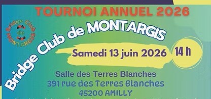 TOURNOI ANNUEL DE MONTARGIS - SAMEDI 13 JUIN 2026