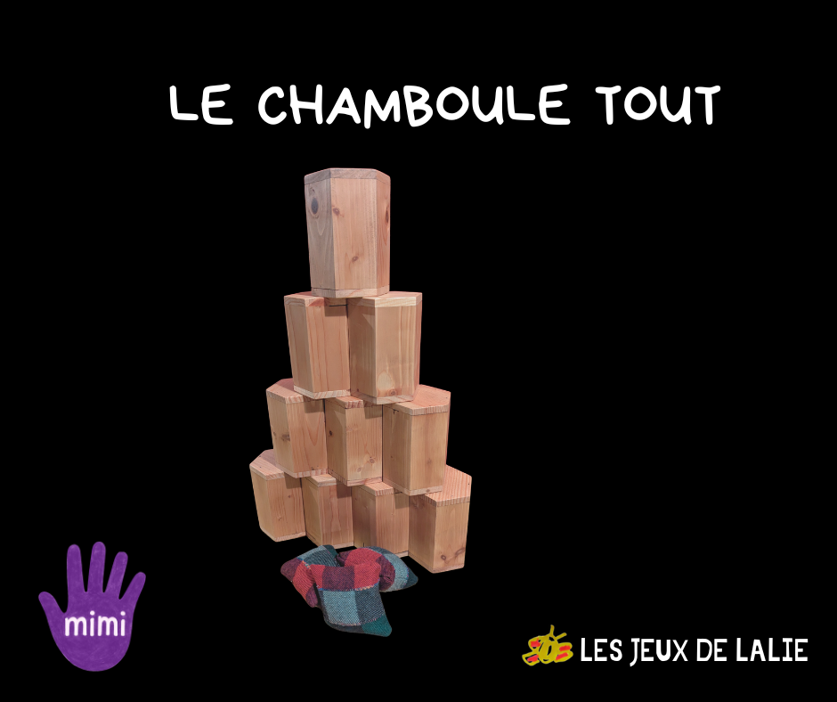 Le chamboule tout