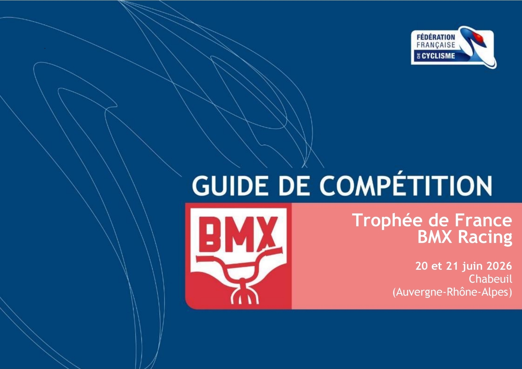 Trophée de France bmx 20 et 21 juin 2026