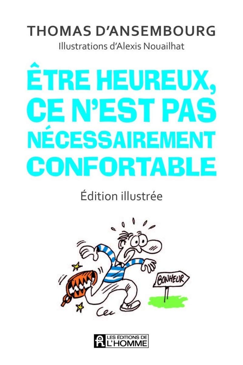 Être heureux...