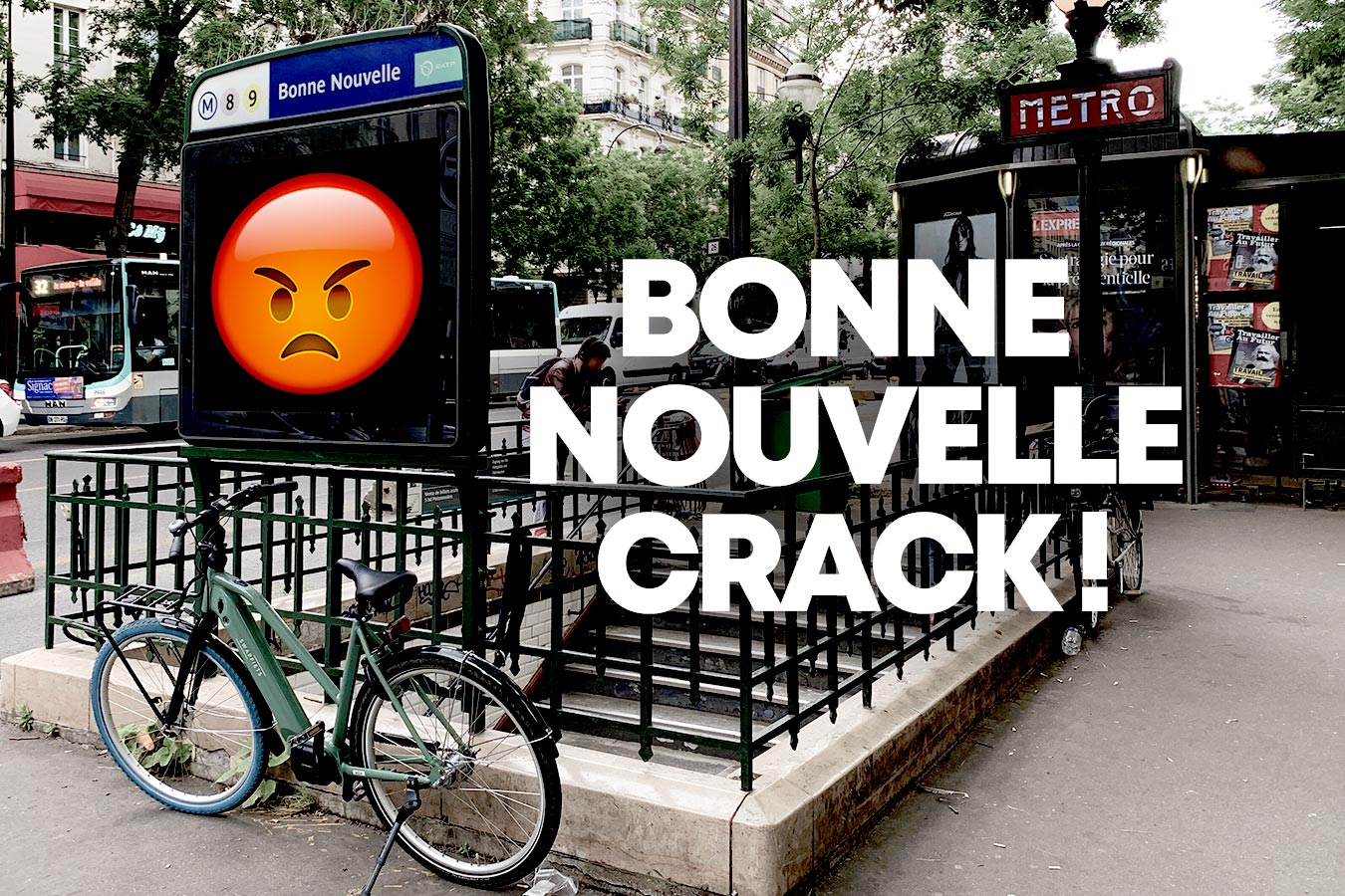 Bonne Nouvelle crack !