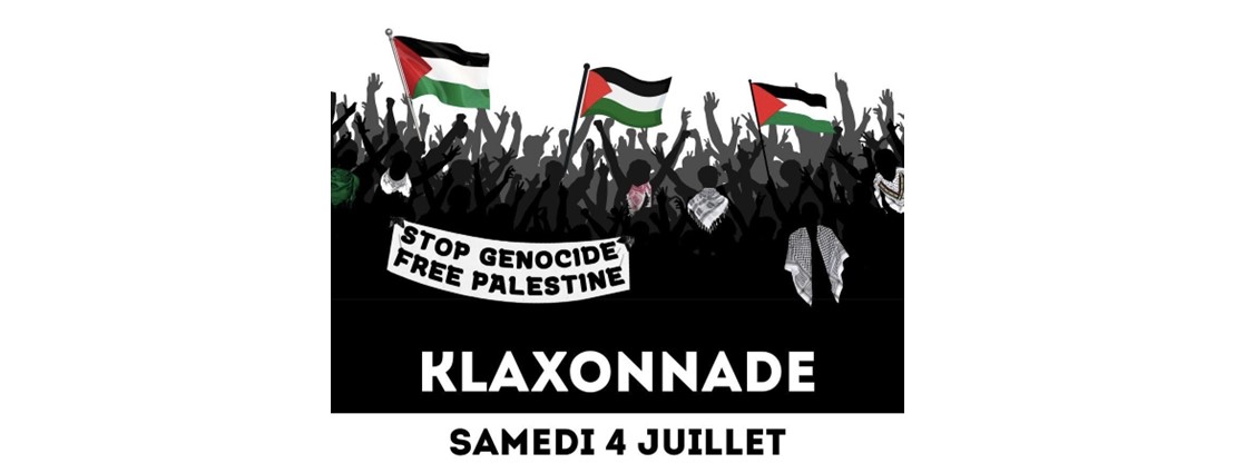 KLAXONNADE ET RASSEMBLEMENT