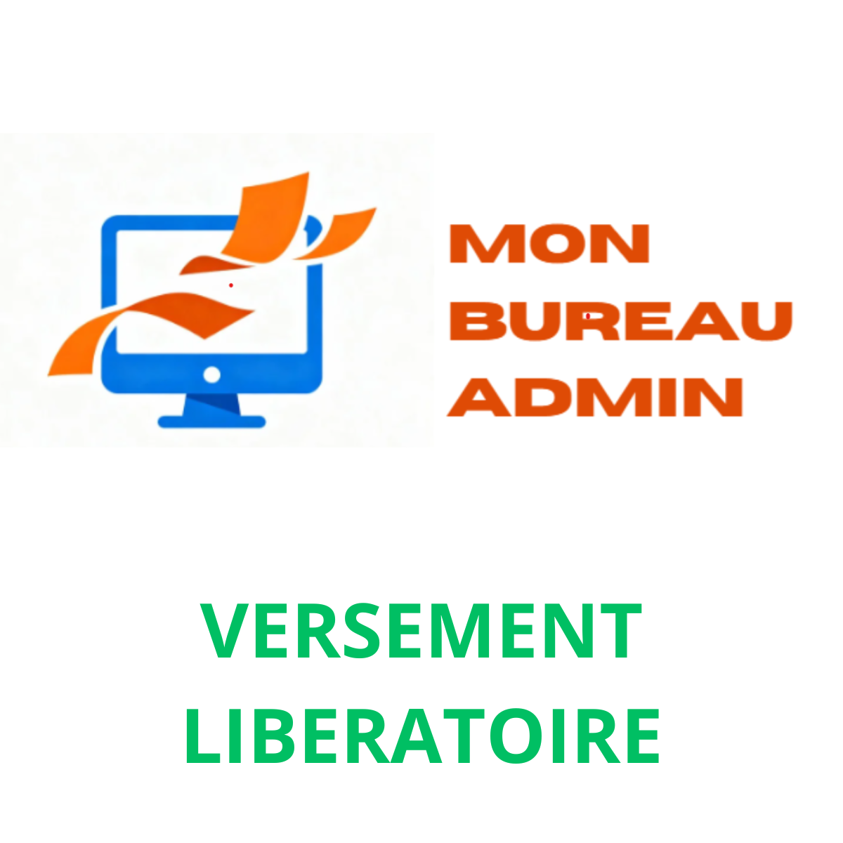 Le versement libératoire