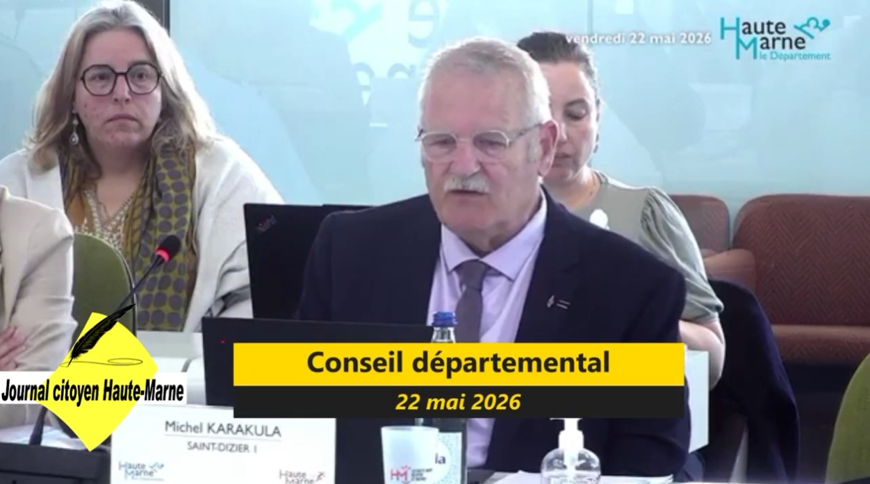 Michel Karakula éluL'opposition s'exprime au Conseil Départemental de Haute-Marne lors de la séance du 22 mai 2026