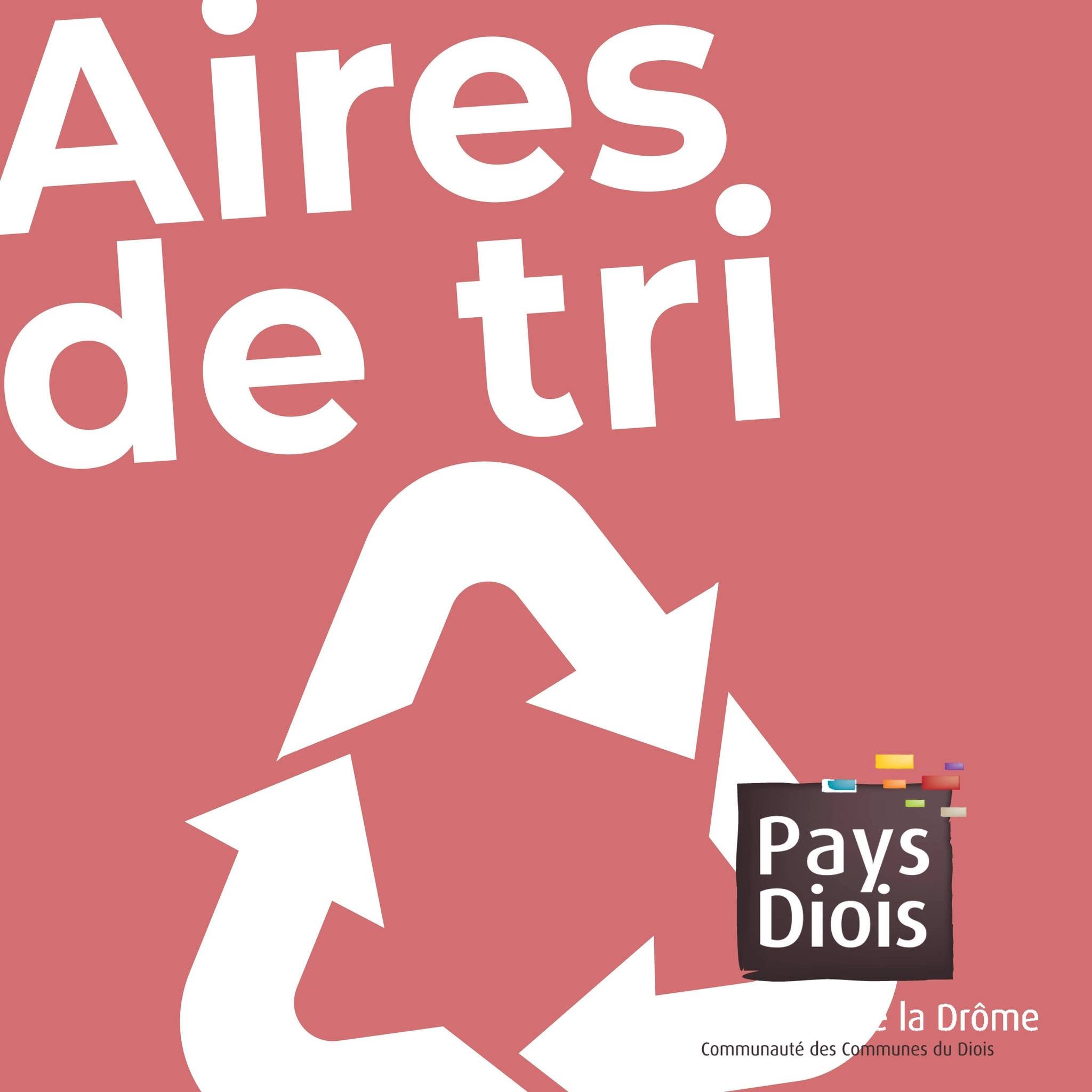 DECHETTERIES : JOURS ET HORAIRES D’OUVERTURE