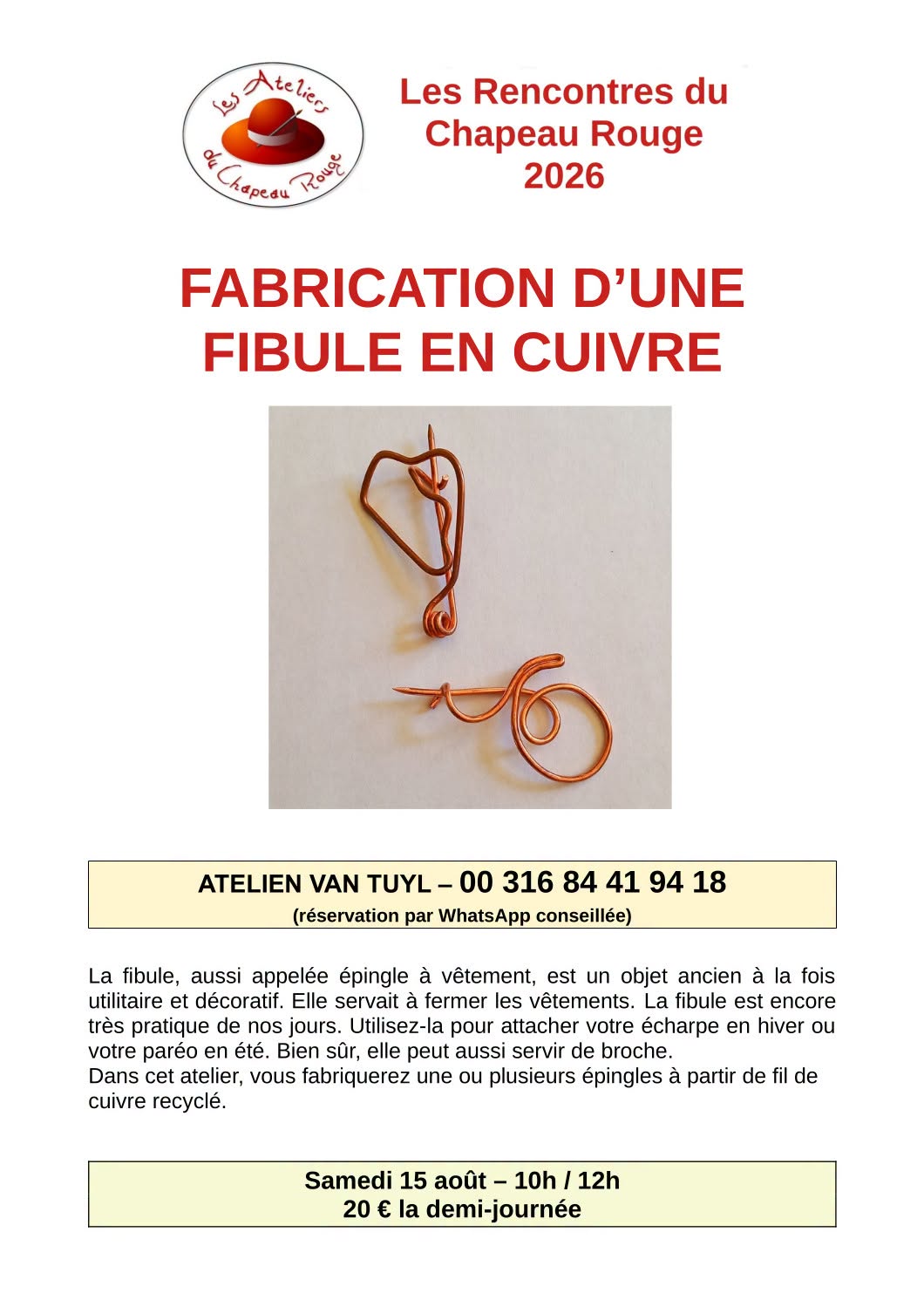 Fabrication fibule en cuivre