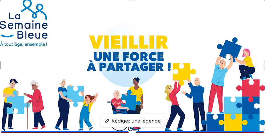 Semaine bleue : célébrons nos ainés, porteurs de sagesse et d'expérience