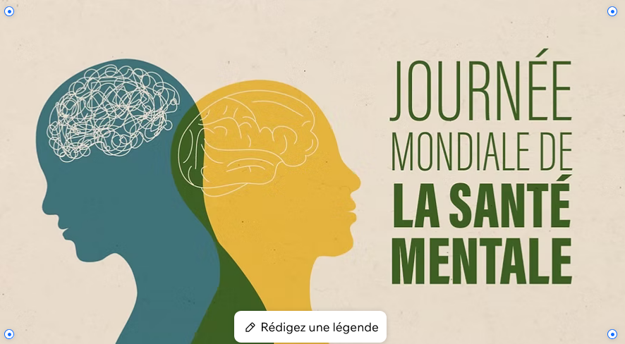 La Journée mondiale de la santé mentale 
