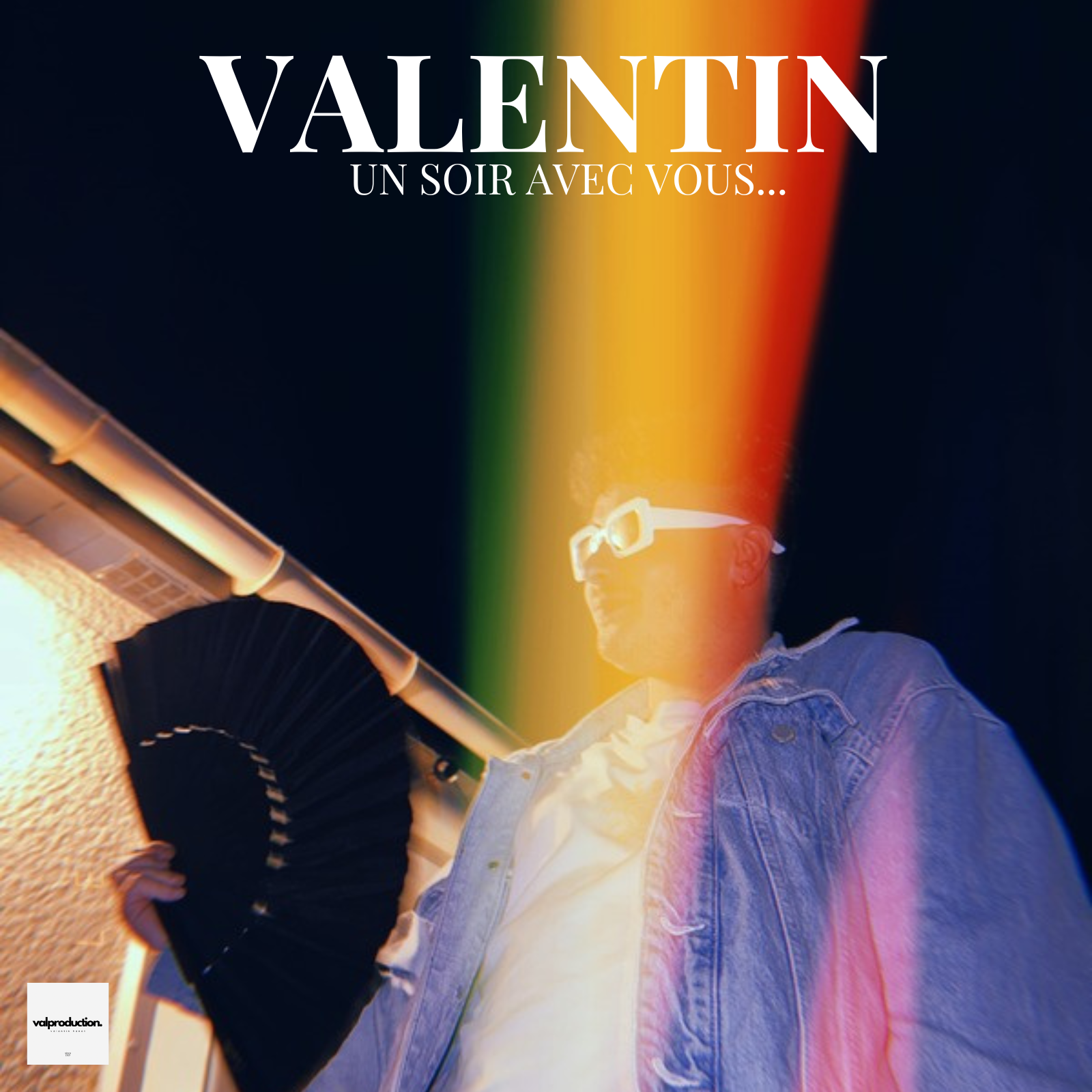 Valentin - Un soir avec vous...