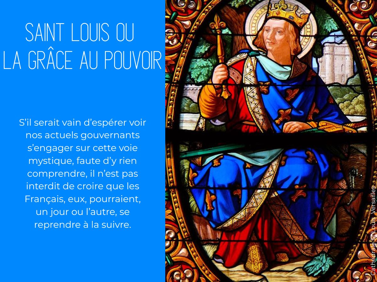 Saint Louis ou la grâce au pouvoir 