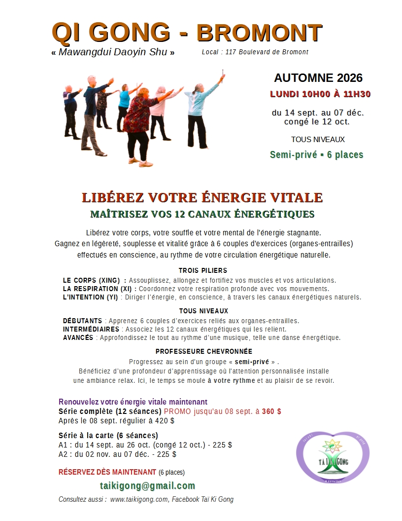 Automne 2026 Bromont Qi gong santé 12 canaux énergetiques mawangdhui daoyin shu  Méga promotion de 90 $ sur eéservation jusqu'au 08 septembre 2026