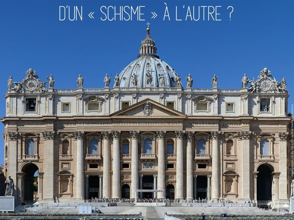 D’un « schisme » à l’ autre ?