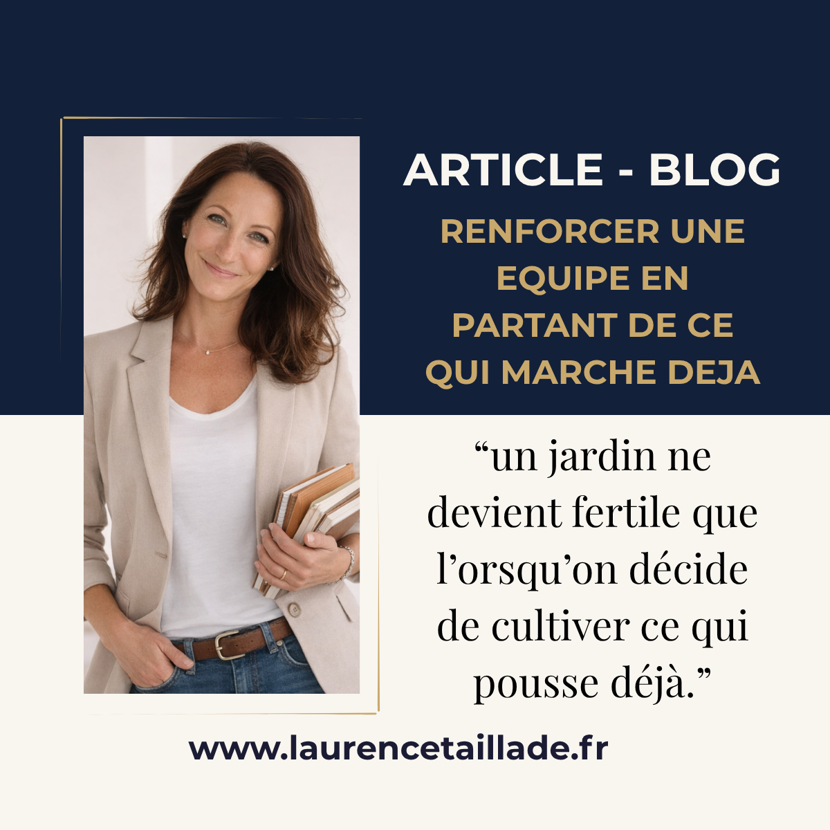 Renforcer une équipe en partant de ce qui marche déjà