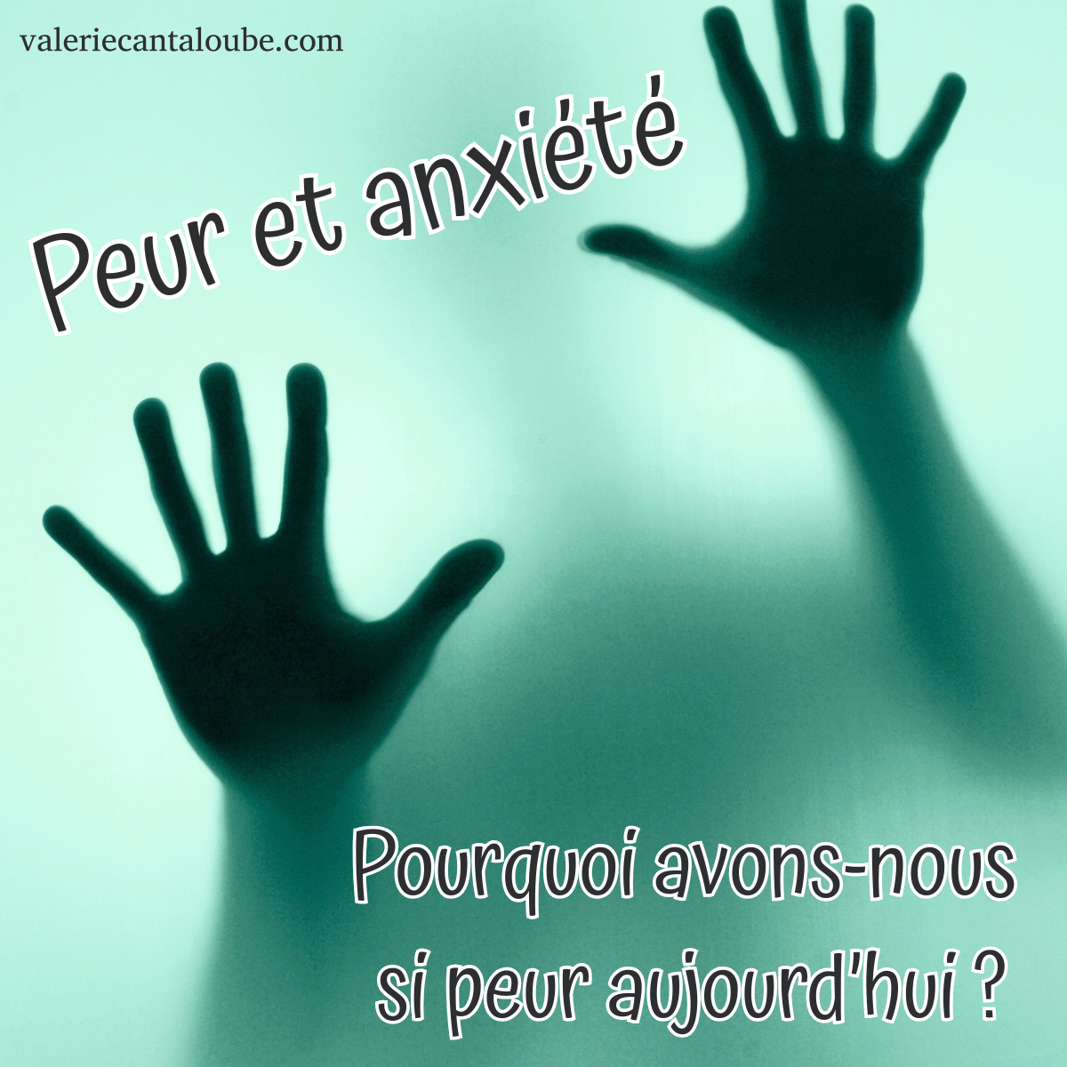 Peur et anxiété : pourquoi avons-nous si peur aujourd’hui ?