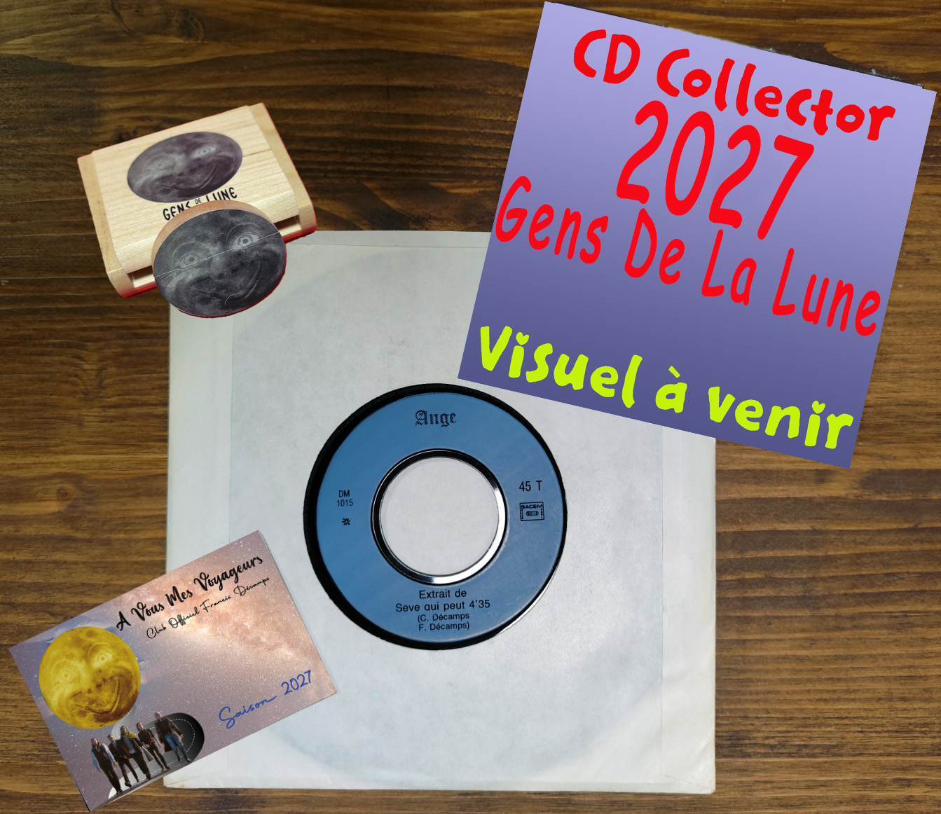 Adhésion Club Francis Décamps A Vous Mes Voyageurs + 45 Tours promo Ange "Sève qui peut" + clés Edition spéciale USB "Histoires de Mots" et "Histoires de Notes"