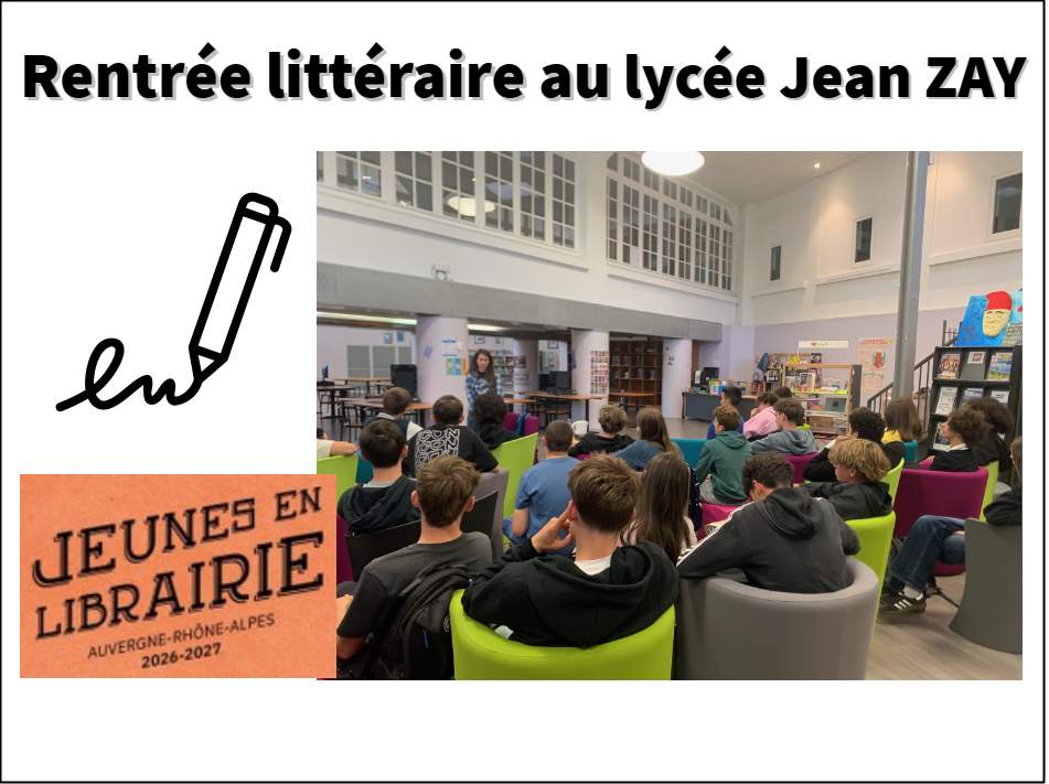 La rentrée littéraire au lycée Jean ZAY