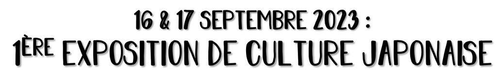 16-17-septembre-2023-1ere-exposition-de-culture-japonaise page-0001