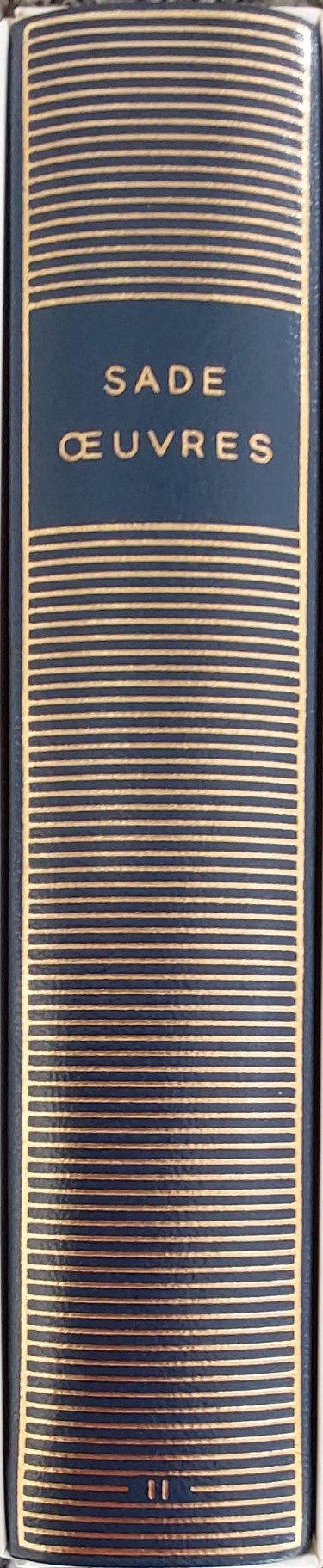 Volume 418 de D. A. F. de Sade  dans la Bibliothèque de la Pléiade.