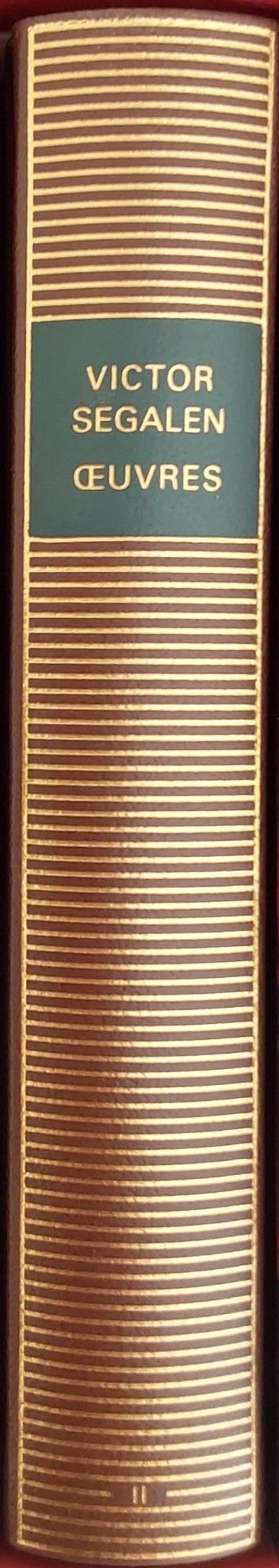 Volume 654 de Victor Segalen dans la Bibliothèque de la Pléiade.