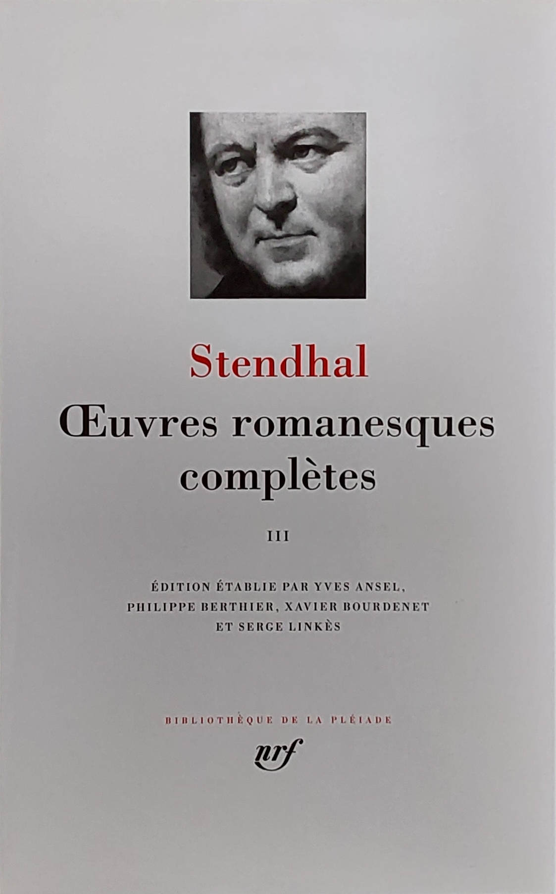 Stendhal dans la collection de la bibliothèque de la Pléiade