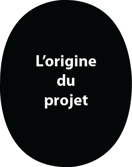 L-origine-du-projet-01