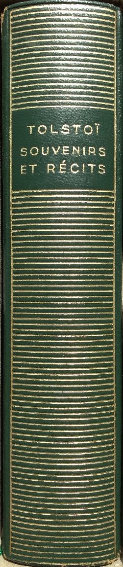 Volume 149 de Léon Tolstoï dans la Bibliothèque de la Pléiade