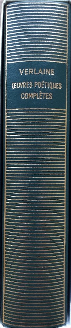 Volume 47 de Verlaine dans la Bibliothèque de la Pléiade.