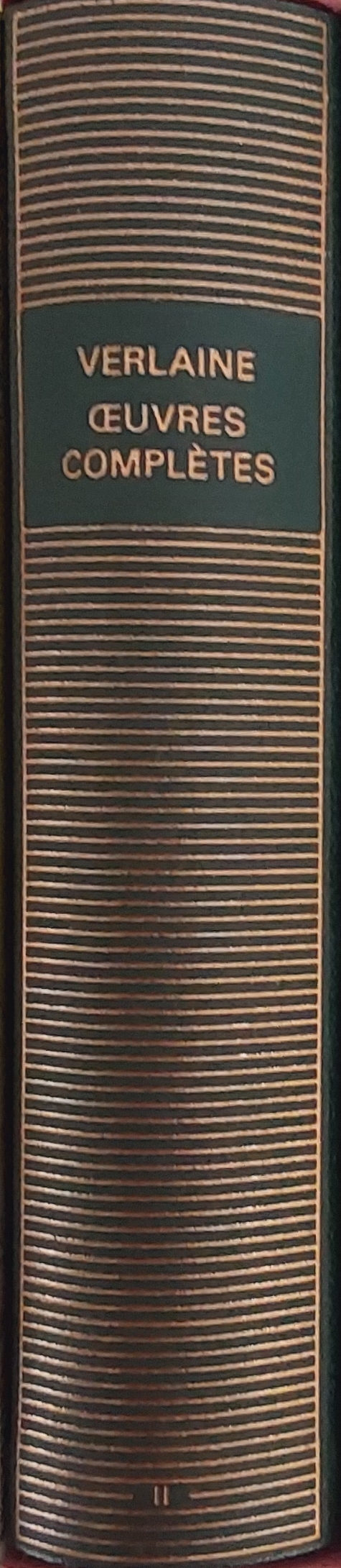 Volume 239 de Verlaine dans la Bibliothèque de la Pléiade.