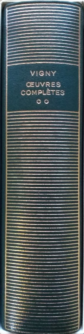 Volume 76 de Alfred de Vigny dans la Bibliothèque de la Pléaide