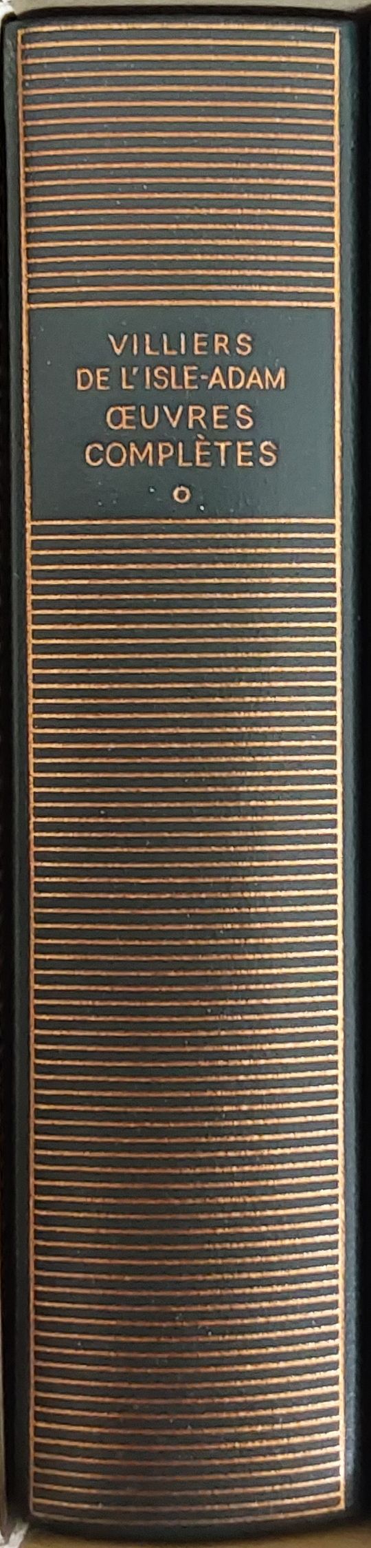 Volume 328 de Villiers de l'Isle-Adam dans la Bibliothèque de la Pléiade.