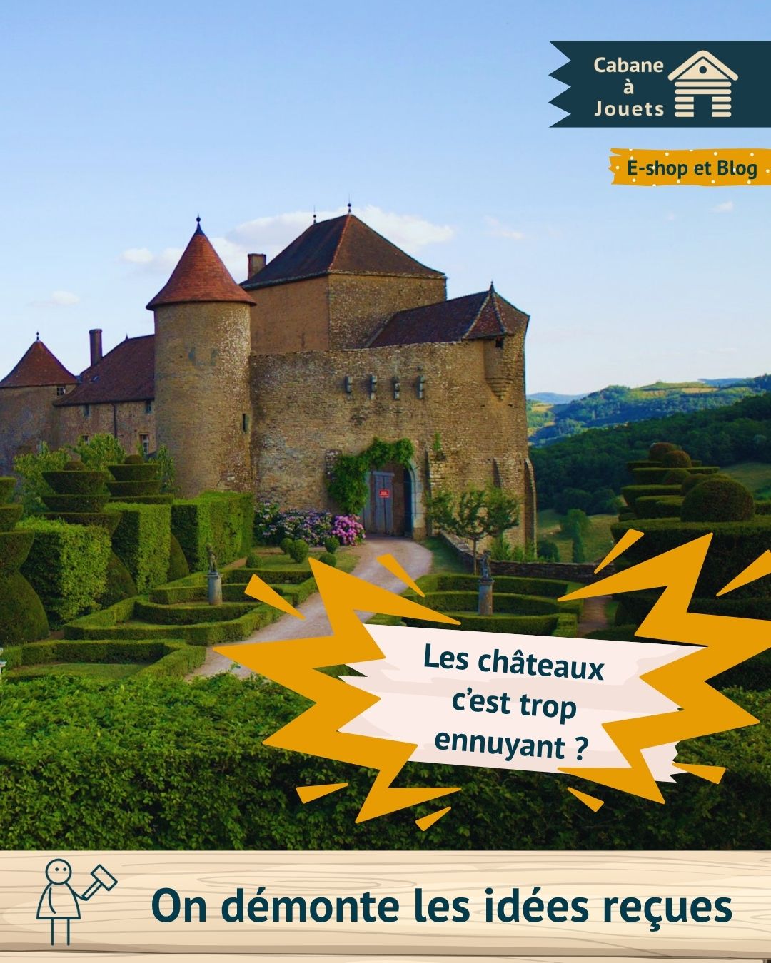 Les châteaux c'est ennuyant ?