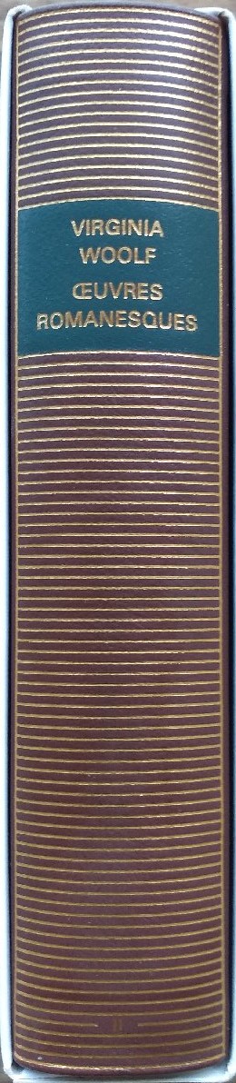 Volume 577 de Virginia Woolf dans la Bibliothèque de la Pléiade.
