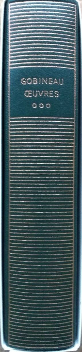 Volume 336 de Gobineau dans la Bibliothèque de la Pléiade.