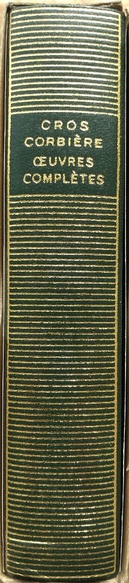 Volume 365 de Cros et Corbière dans la bibliothèque de la Pléiade.