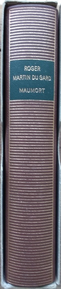 Volume 310 de Roger Martin du Gard dans la Bibliothèque de la Pléiade.