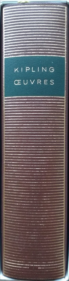 Volume 387 de Rudyard Kipling dans la Bibliothèque de la Pléiade.