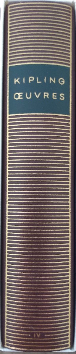 Volume 478 de Rudyard Kipling dans la Bibliothèque de la Pléiade.